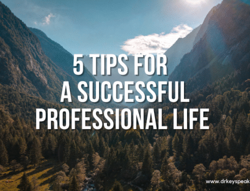 5 Tips to Be Successful in Your Professional Life